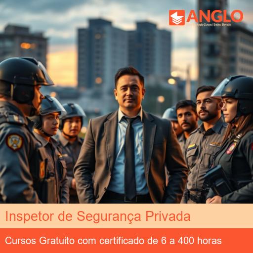 Inspetor de Segurança Privada